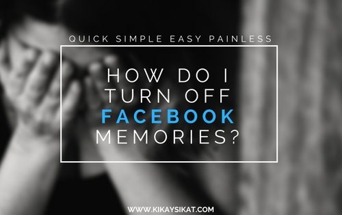 how-turn-off-deactivate-fb-memories